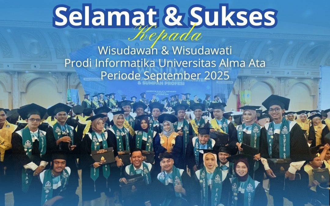 Wisuda Prodi Informatika Universitas Alma Ata Tahun 2025